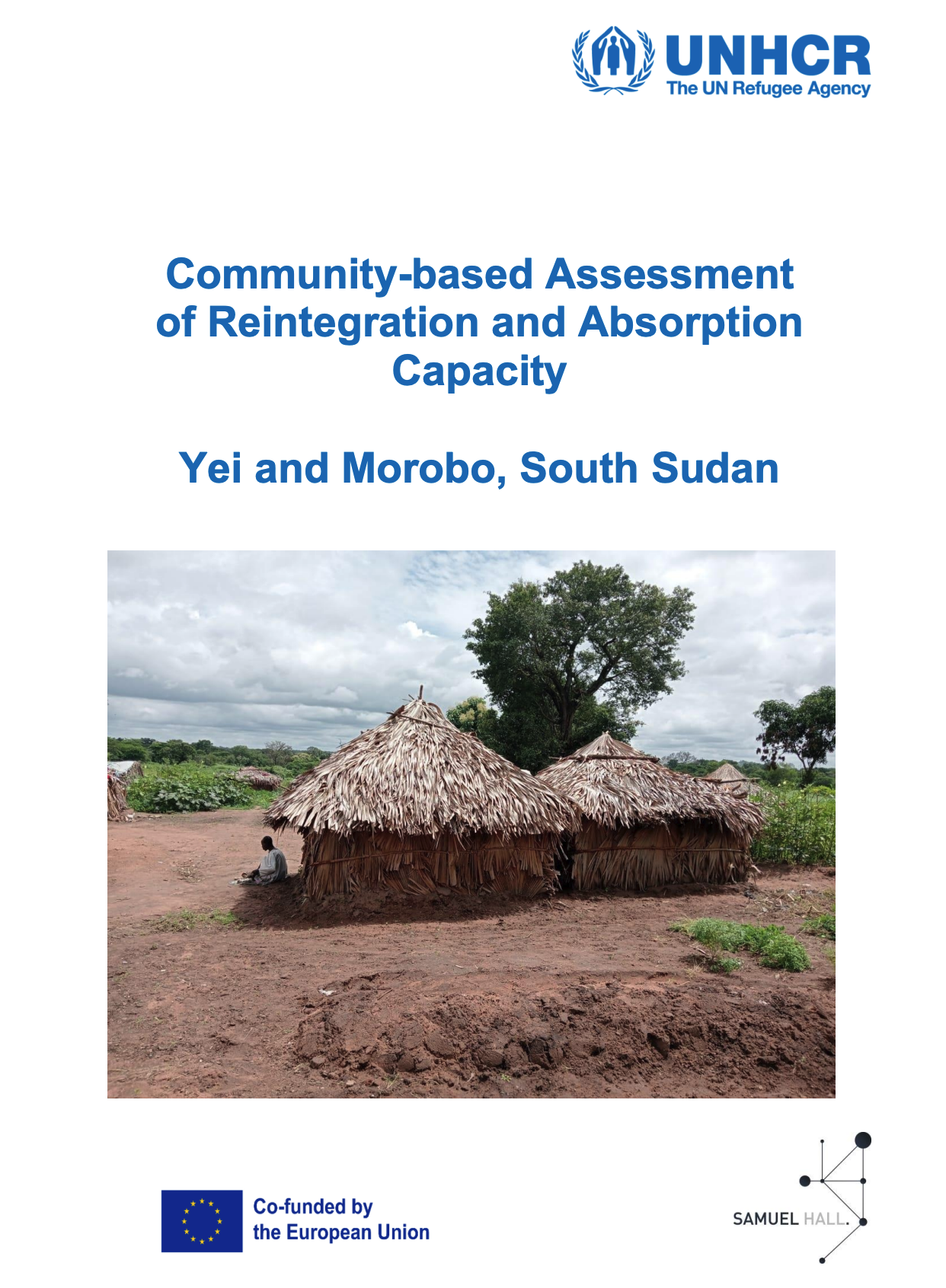 Community-Based Assessment of Reintegration and Absorption Capacity Report - Yei and Morobo