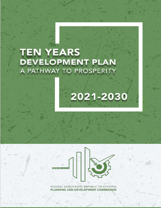 Ethiopia Ten Years Development Plan 2021 - 2030