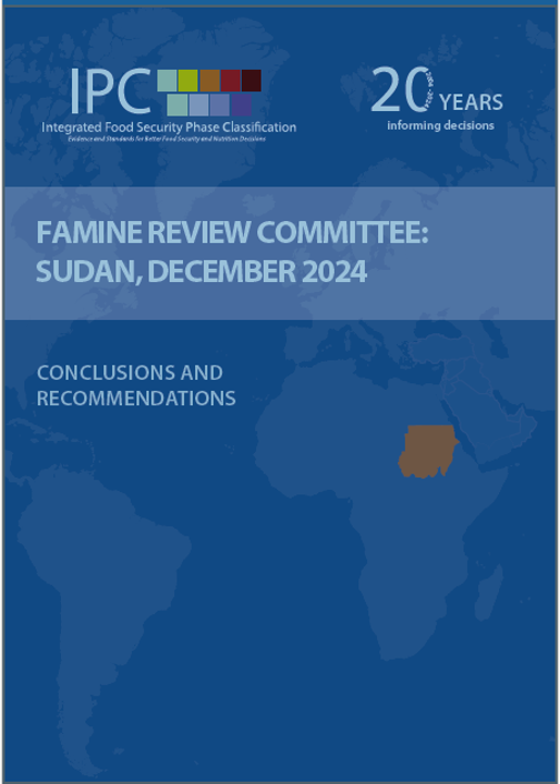 IPC Famine Review Committee Report Sudan, December 2024