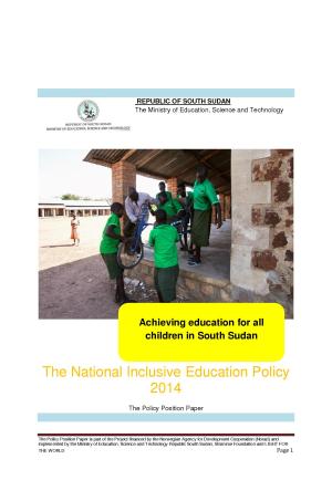 South Sudan - 2014 National Inclusive Education Policy Position Paper