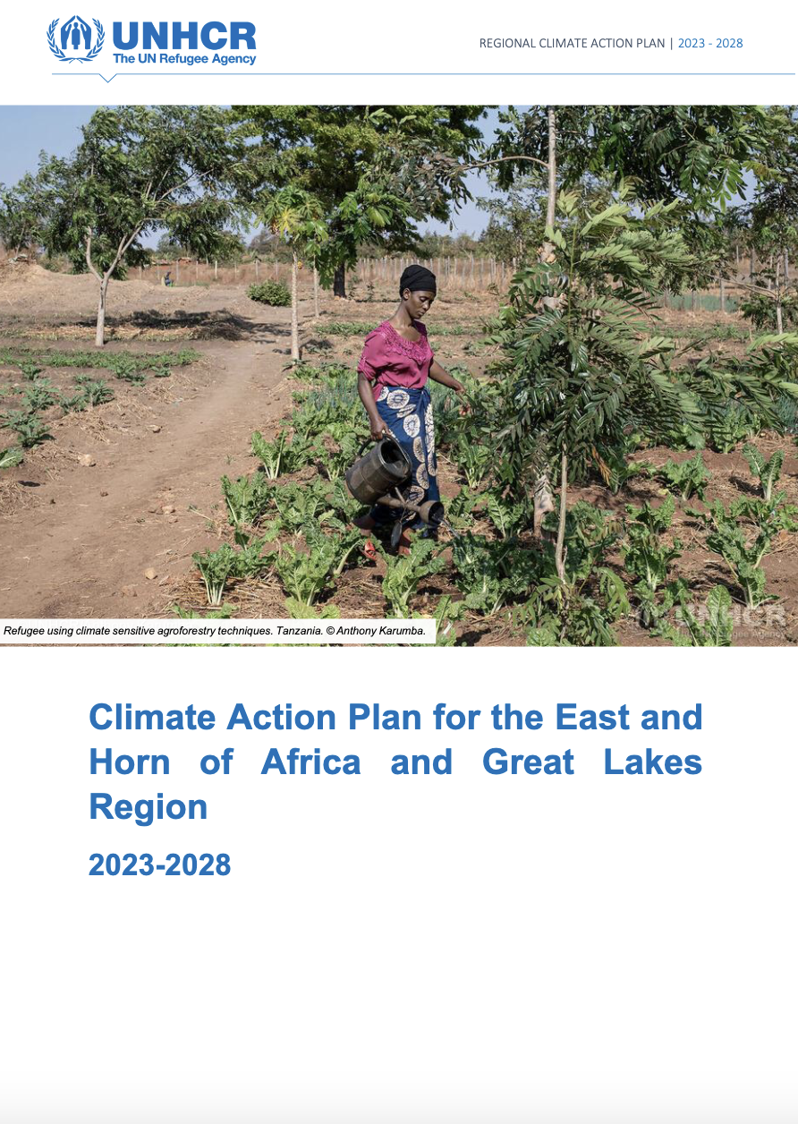 UNHCR Climate Action Plan for the East and Horn of Africa and Great Lakes Region (2023-2028)