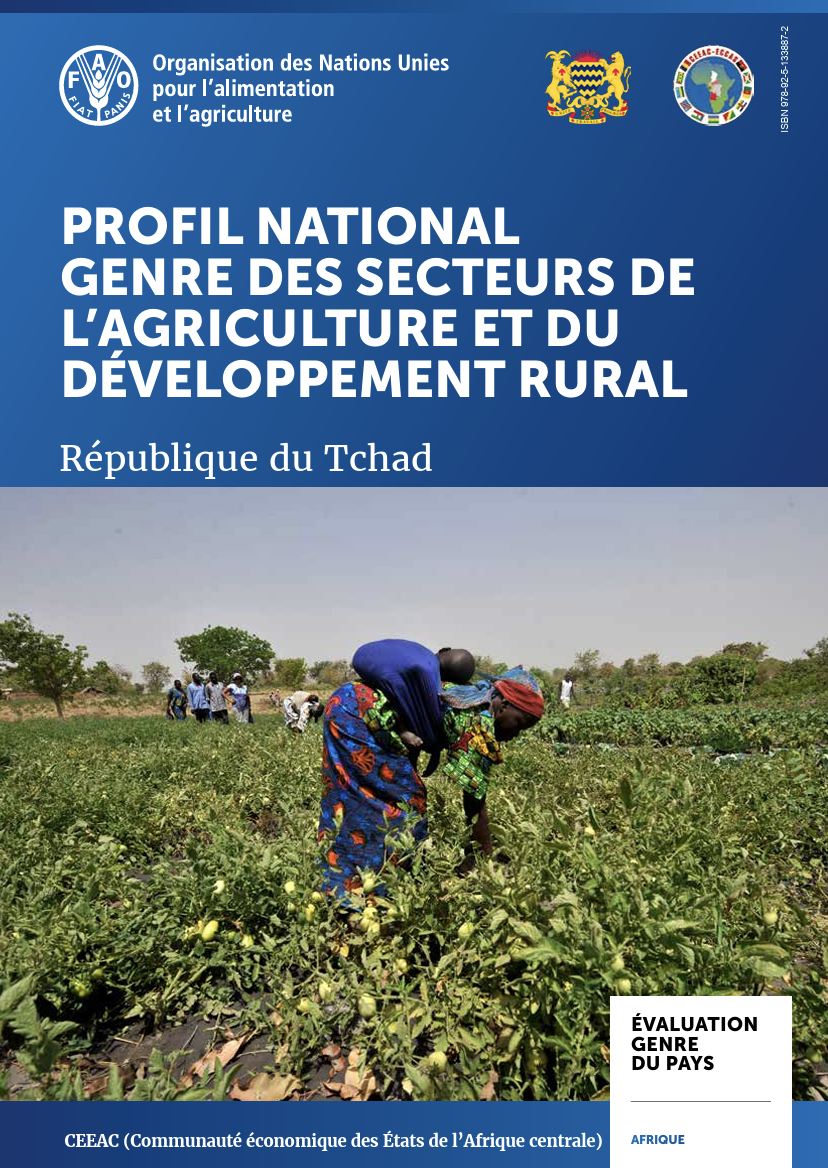 Profil National Genre des Secteurs de l’Agriculture et du Développement Rural: République du Tchad