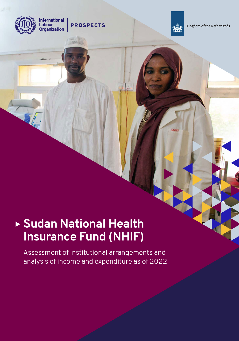 Sudan National Health Insurance Fund (NHIF): Assessment of Institutional Arrangements and Analysis of Income and Expenditure as of 2022