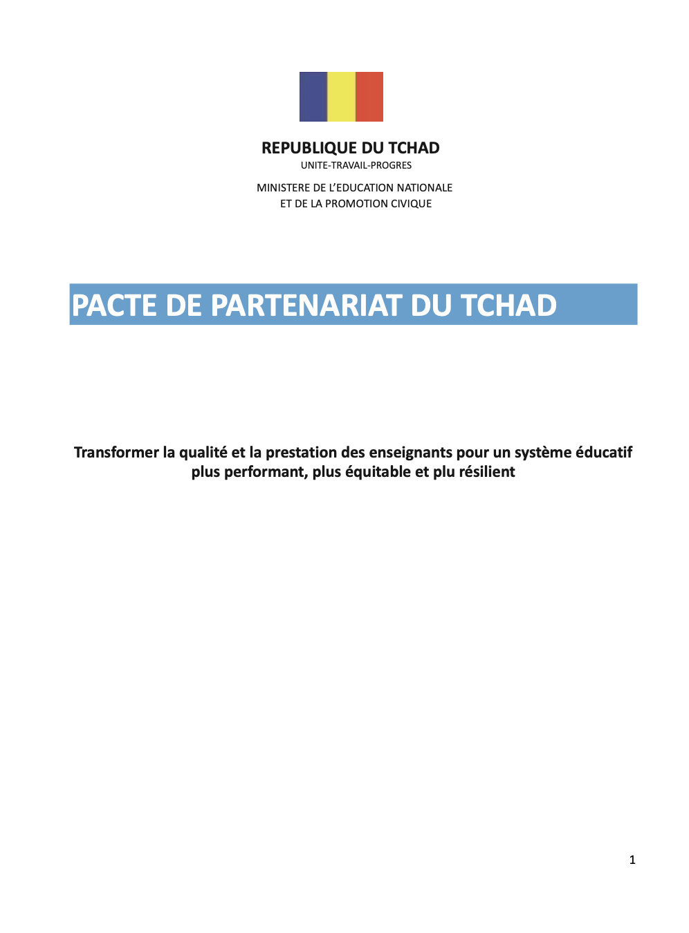 Pacte de Partenariat du Tchad: Transformer la Qualité et la Prestation des Enseignants pour un Système Educatif plus Performant, plus Equitable et plus Résilient