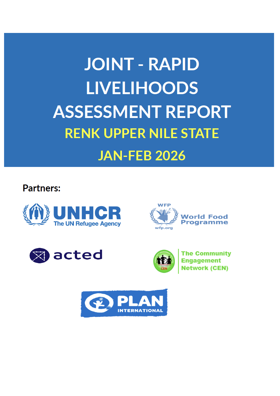 Joint Rapid Livelihoods Assessment Report - Renk Upper Nile State (January - February 2026)