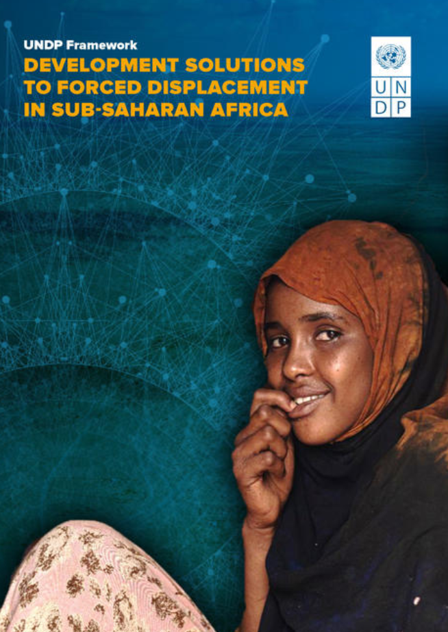 UNDP Framework on Development Solutions to Forced Displacement in Sub-Saharan Africa