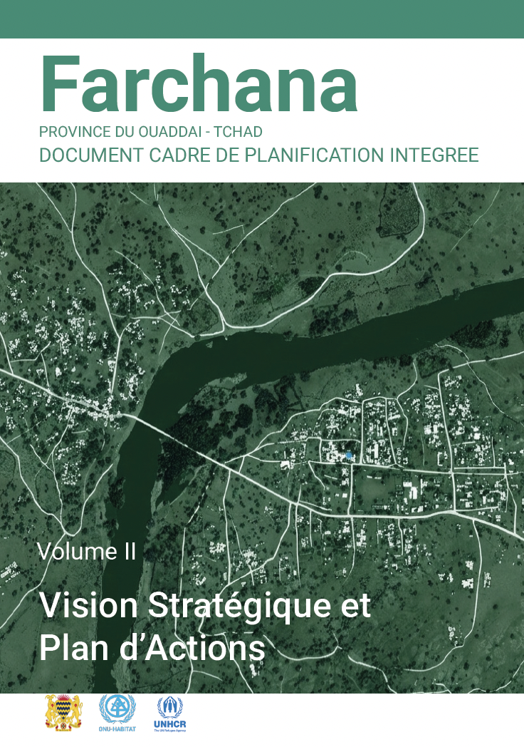 Document Cadre de Planification Intégrée: Vision Stratégique et Plan d’Actions - Farchana (français)