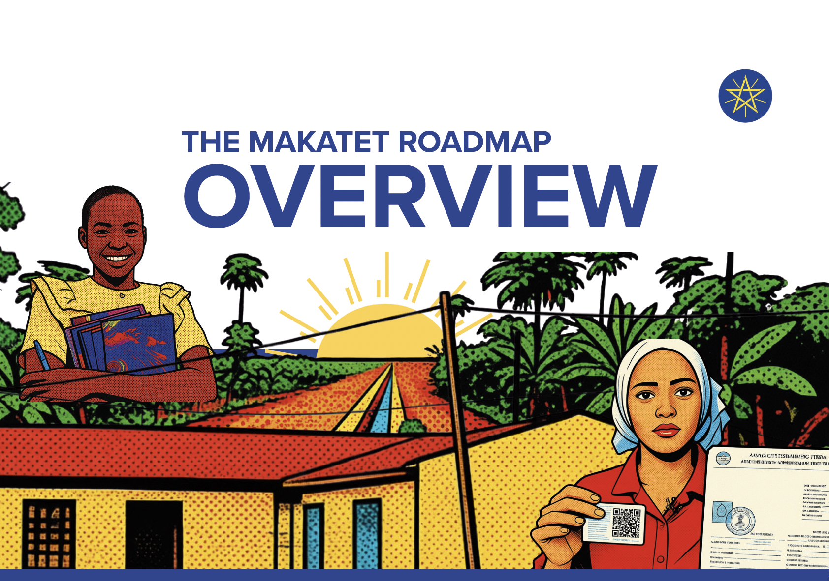Overview Booklet: The Makatet Roadmap