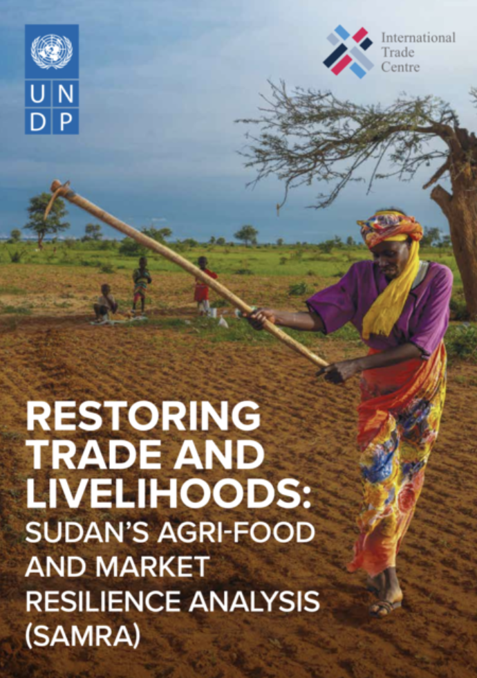 Restoring Trade and Livelihoods: Sudan's Agri-food and Market Resilience Analysis (SAMRA)