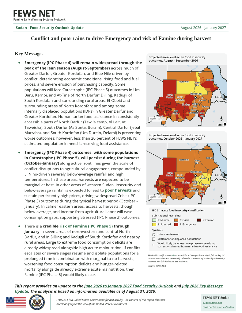 Sudan Food Security Outlook Update: Conflict and Poor Rains to Drive Emergency and Risk of Famine During Harvest (August 2026 - January 2027)