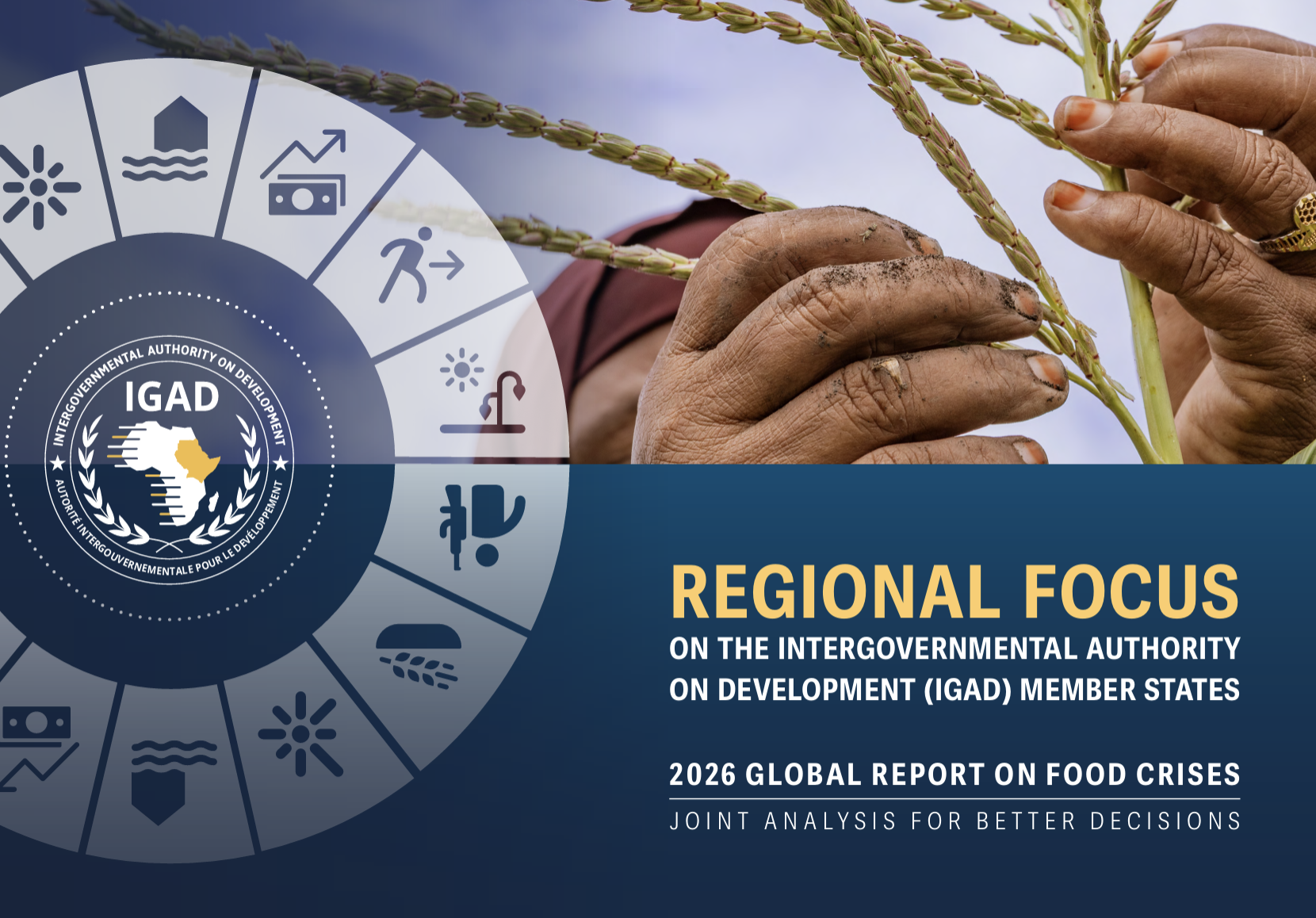 IGAD Regional Focus of the 2026 Global Report on Food Crises