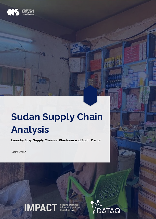 Sudan Supply Chain Analysis: Laundry Soap Supply Chains in Khartoum and South Darfur (April 2026)